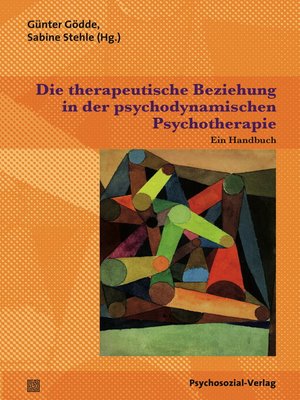 cover image of Die therapeutische Beziehung in der psychodynamischen Psychotherapie